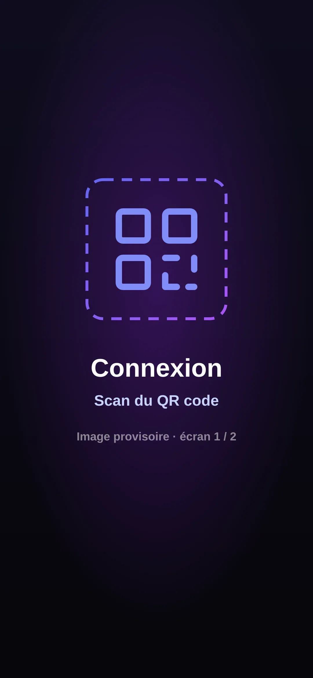Écran Connexion : scan du QR code